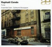 Ensemble Cairn - Raphael Cendo; Furia