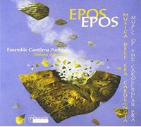 Ensemble Cantilena Antiqua - Epos Epos - Music of the Carolingian Era