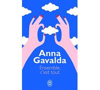 Ensemble c'est tout (Litterature Generale)