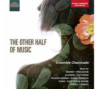 Ensemble Chaminade - The Other Half of Music