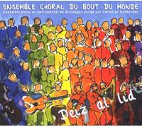 Ensemble Choral du Bout du Monde - Deiz Al Lid/Jour de Fete