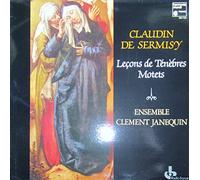 Ensemble Clement Janequin - Sermisy: Lecons de Tenebres & 6 Motetten [Vinyl LP] [Schallplatte]