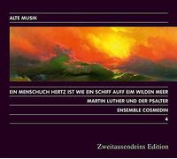 Ensemble Cosemdin Martin Luther und der Psalter 1 CD
