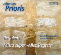 Ensemble Daedalus – Prioris: Requiem; Missa super 'Allez Regrets' – Accent