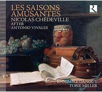 Ensemble Danguy; Tobie Miller - Chedeville: Les Saisons Amusantes