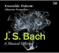 Ensemble Diderot, Johannes Pramsohler - J.S. Bach: A Musical Offering