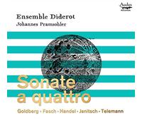 Ensemble Diderot; Johannes Pramsohler - Sonate a Quattro: Goldberg, Fasch, Handel, Janitsch, Telemann