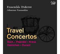 Ensemble Diderot; Johannes Pramsohler - Travel Concertos: Bach, Pisendel etc