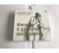 Ensemble Diderot; Johannes Pramsohler - Meister: Il Giardino Del Piacere