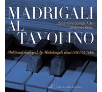 Ensemble Domus Artis & Johannes Keller – Multi-tonal Madrigals – Michelangelo Rossi – CD – US Import