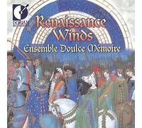 Ensemble Doulce Memoire - Renaissance Winds