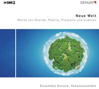 Ensemble Encore - New World: Works by Dvo?ák, Padilla, Piazzolla and others