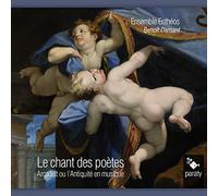 Ensemble Entheos - Various: Le Chant Des Poetes