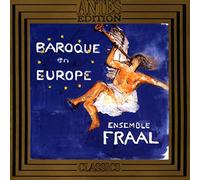 Ensemble Fraal - Baroque In Europa (Ensemble Fraal)