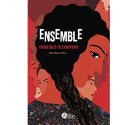 Ensemble: From Solo to Symphony: American Edition