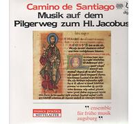 Ensemble Für Frühe Musik Augsburg - Camino de Santiago: Musik auf dem Pilgerweg zum Hl. Jacobus