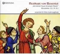 Ensemble fUr FrUhe Musik Augsburg - Neidhart von Reuental - Of Courtly Ladies & Country Bumpkins (Minnelieder, 13-14th C.)