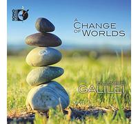 ENSEMBLE GALILEI - A Change Of Worlds