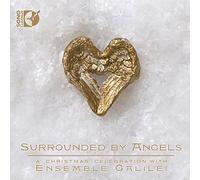 Ensemble Galilei - Surrounded By Angels