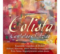 Ensemble Giardino di Delizie/Ewa Anna Augustynowicz - Colista: Cantatas & Arias