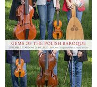 Ensemble Giardino di Delizie, Ewa Anna Augustynowicz - Gems of the Polish Baroque