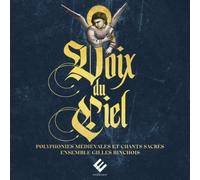Ensemble Gilles Binchois Voix Du Ciel (CD) Album