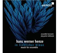 Ensemble Horizonte/Mittmann - Henze: In lieblicher Bläue, Kammermusik 1958, Apollo et Hyazinthus, Canzona