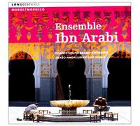 Ensemble Ibn Arabi - Arabo-Andalusian Sufi Songs
