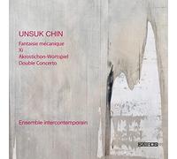 Ensemble Intercontemporain – Fantaisie Mechanique, Xi, Double Concerto etc. – Kairos
