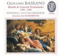 Ensemble Jacques Moderne - Motetti et concerti ecclesiastici 1598-1599
