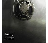 Ensemble Klem/Jaime Oliver La Rosa - Anexo3 [VINYL]