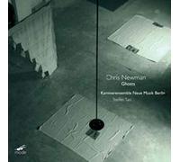 Ensemble Knm/Tast - Chris Newman: Ghosts