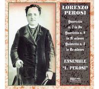 Ensemble L. Perosi - Lorenzo Perosi: String Quartets 7 & 8, Piano Quintet No.2