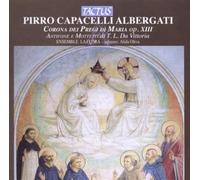 Tactus Ensemble La Flora – CORONA DEI PREGI DI MARIA