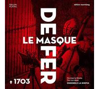 Ensemble La Ninfea - MARAIS:THE IRON MASK
