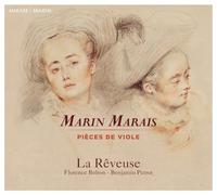Ensemble la Reveuse - Marin Marais: Pièces De Viole