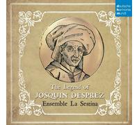 ENSEMBLE LA SESTINA - THE LEGEND OF JOSQUIN DESPREZ CD NEW