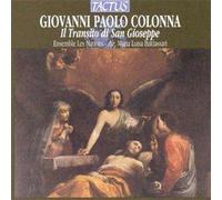Ensemble Les Nations - Colonna: Il Transito Di San Gioseppe