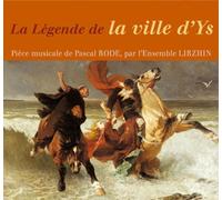 Ensemble Lirzhin - La Legende De La Ville D'ys