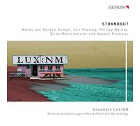 Ensemble Lux:Nm - STRANDGUT