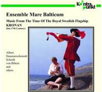 Ensemble Mare Balticum - Kronan [CD]