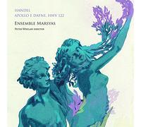 Ensemble Marsyas; Peter Whelan; Pamela Thorby - Handel: Apollo E Dafne