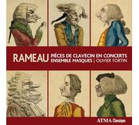 Ensemble Masques/Oliver Fortin - Pieces de clavecin en Concerts