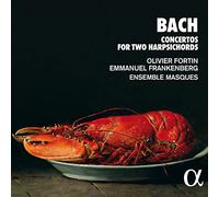 Ensemble Masques; Olivier Fortin; Emmanuel Frankenberg - Bach: Concertos for Two Harpsichords