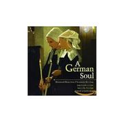 Ensemble Meridien - A German Soul - Devotional Music From 17Th-Century Hamburg