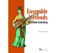 Ensemble Methods for Machine Learning