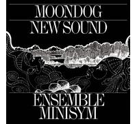 Ensemble Minisym - Moondog New Sound [VINYL]