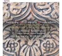 Ensemble Morgaine - Evening Song: 16th Century Songs, Hymns And Psalms From The Polish-Lithuanian-Commonwealth.