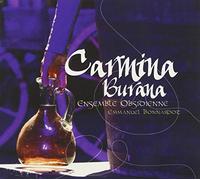 Ensemble Obsidienne - Ensemble Obsidienne: Carmina Burana