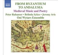Ensemble Oni Wytars - From Byzantium to Andalusia